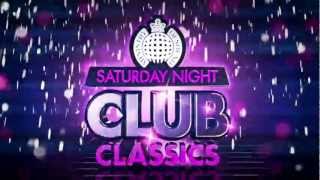 Saturday Night Club Classics TV Ad (Ministry of Sound UK) (Out Now) -  YouTube
