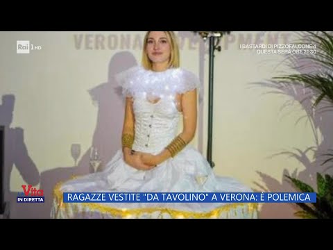 Ragazze vestite "da tavolino" a Verona: è polemica - La Vita in diretta - 23/10/2023