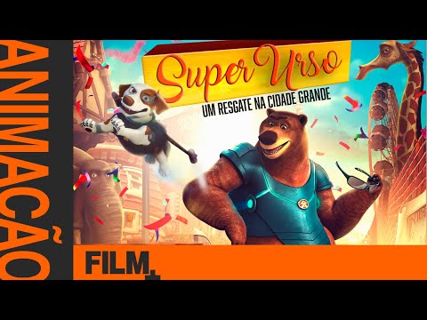 Super Urso - Um Resgate na Cidade Grande // Filme Completo Dublado // Animação // Film Plus