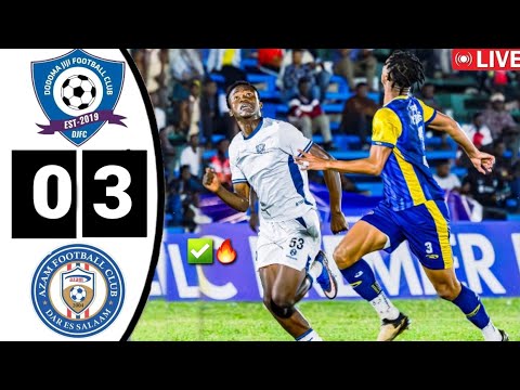 🔴LIVE MATCH:DODOMA JIJI VS AZAM FC▪NBC PREMIER LEAGUE HII LEO 11/03/2026