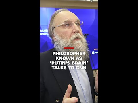 CNN speaks to Russian philosopher referred to as ‘Putin’s brain’ on day of Trump-Putin call