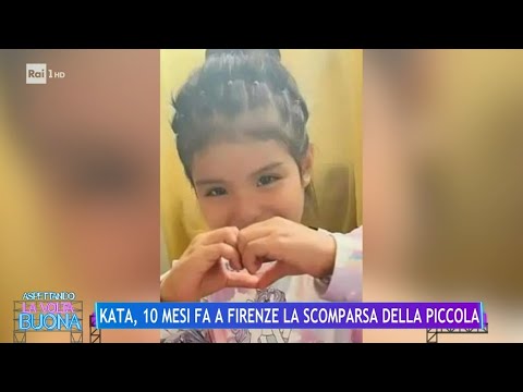 Kata, 10 mesi fa a Firenze la scomparsa della piccola - La Volta Buona 04/04/2024