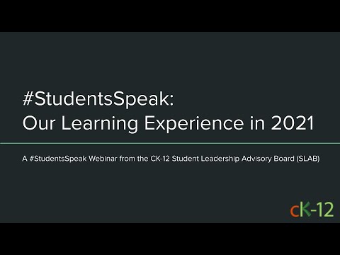 #StudentsSpeak: Looking ahead to next year with current K-12 students (2/4/21 Webinar)