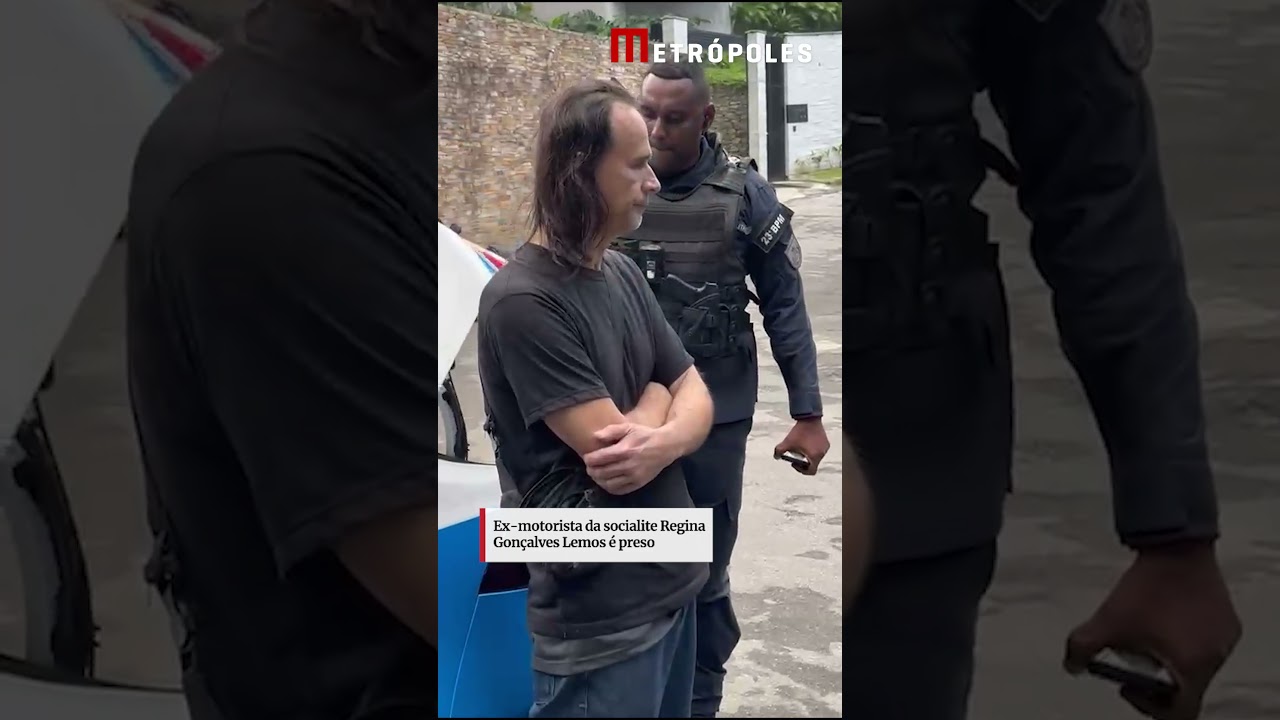 Ex motorista da socialite Regina Gonçalves Lemos é preso