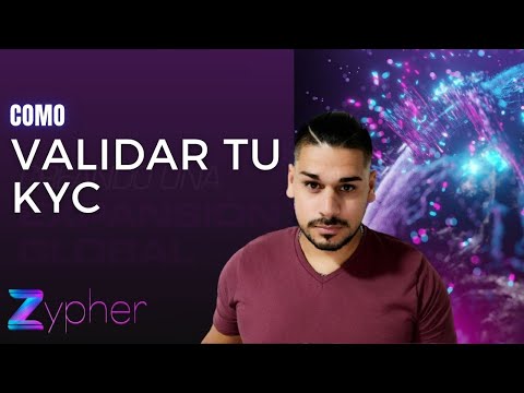 Como hacer la Verificaciòn de Identidad en Zyper | KYC