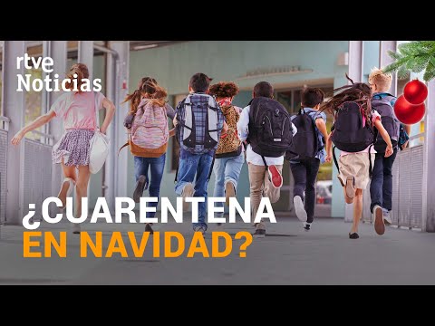 Padres y madres adelantan las VACACIONES ESCOLARES ante el avance de ÓMICRON | RTVE Noticias