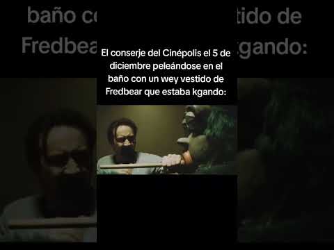 La cinepolis el 5 de diciembre 🤑 #fnaf