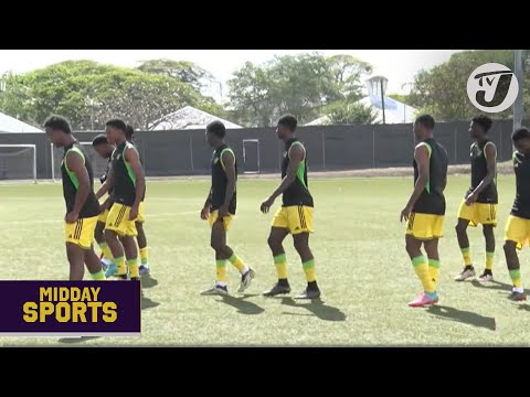 U18 Reggae Boyz to Play in UEFA Tournament | TVJ Midday Sports News