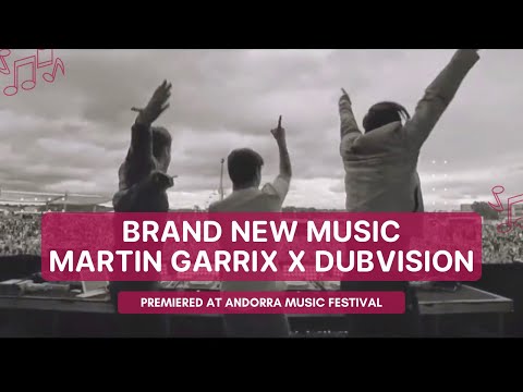 [New Unreleased] Martin Garrix & Dubvision feat. Dewain Whitmore - ID (Andorra Music Festival 2022)
