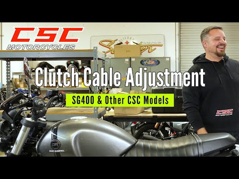Clutch Cable Adjustment - SG400 & Other CSC Models