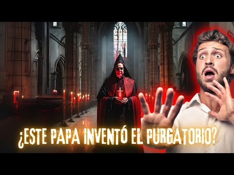 ¿EL PAPA GREGORIO MAGNO INVENTÓ EL PURGATORIO...