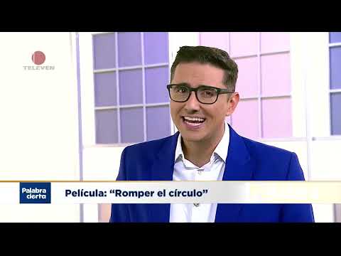 Recomendadísimo… “Romper el círculo” - Palabra Cierta 28/05/24