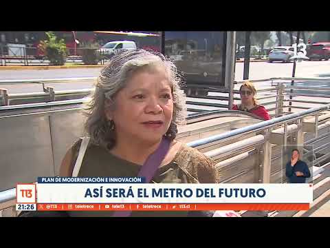 Así será el Metro y los trenes del futuro en Chile