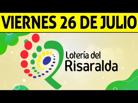 Resultados Lotería de RISARALDA del Viernes 26 de Julio de 2024  PREMIO MAYOR