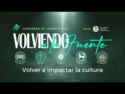 Congreso Volviendo a la fuente | Plenaria 4: Volver a impactar la cultura | Nelson Aguilera #MQVpy