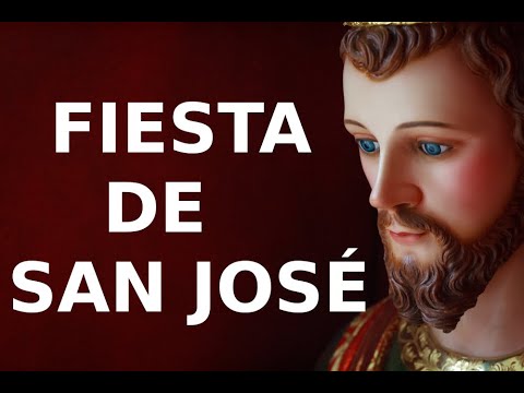 ? Fiesta de San José: ¡Es el día para pedirle TODO lo que necesitas! P. Carlos Tejedor R. EP