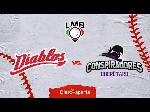 Diablos Rojos del México vs Conspiradores de Querétaro, en vivo | Liga Mexicana de Béisbol | Juego 2