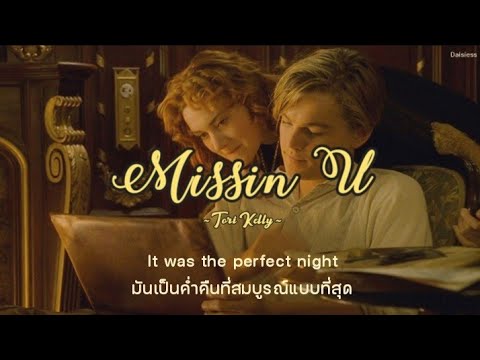 [THAISUBแปลเพลง]MissinU-To