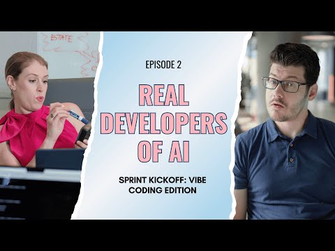 Microsoft - Real Developers of AI - Episode 2