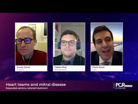 Heart teams and mitral disease – Expanded options, tailored treatment - PCR Valves e-Course 2020