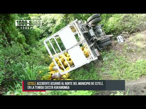 Camión con tanques de gas se vuelca en La Kukamonga, Estelí - Nicaragua