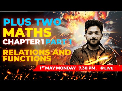 PLUS TWO BASIC MATHS | CHAPTER 1 PART 1 | Relations and Functions | EXAM WINNER