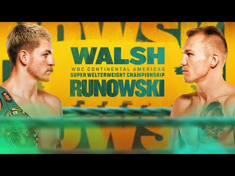 Walsh vs Runowski: Weigh-in | Q&A