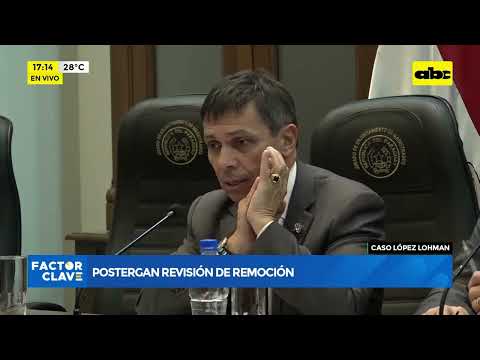 Caso López Lohman: Postergan revisión de remoción
