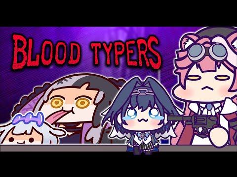 Resident Evil but for Computer Dwellers【Blood Typers】