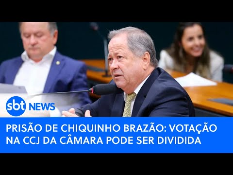 Prisão de Chiquinho Brazão: votação na CCJ da Câmara pode ser dividida