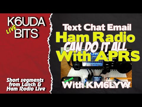 What is APRS & why you want to know |K6UDA live bits
