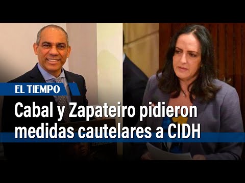 María Fernanda Cabal y Eduardo Zapateiro pidieron medidas cautelares ante la CIDH | El Tiempo
