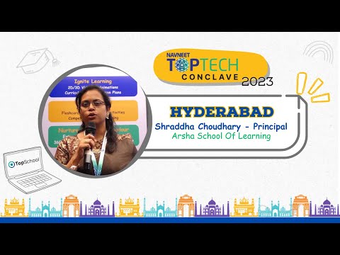 NAVNEET TOPTECH Conclave -  2023 | Hydrabad | Shraddha Choudhary - Principal