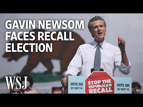 Why Gov. Gavin Newsom Is Facing a Recall Election | WSJ – Wall Street Journal (YouTube)