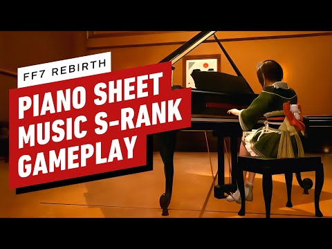 FF7 Rebirth: All Piano Sheet Music S-Ranked Gameplay