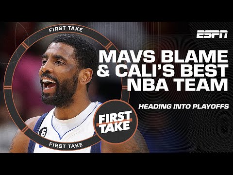 Placing blame for the Mavericks' struggles & picking California's best NBA team  | First Take video clip