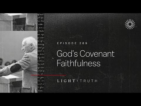 God’s Covenant Faithfulness