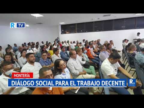 DIÁLOGO SOCIAL PARA EL TRABAJO DECENTE