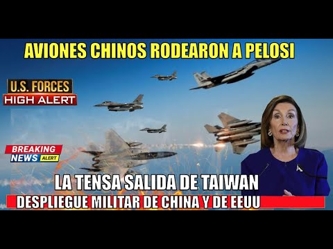?ULTIMO MINUTO! 27 aviones de combate de CHINA rodearon a Pelosi cuando abandona Taiwan