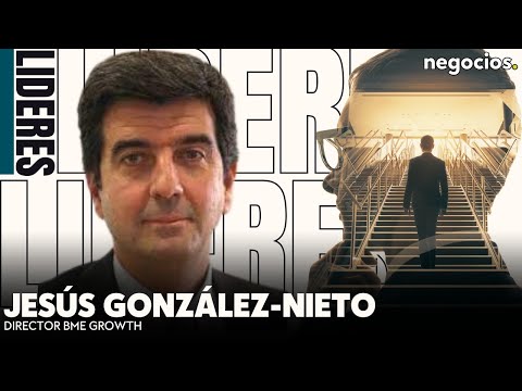 LÍDERES: Antesala del IBEX 35: el crecimiento de PYMES. Jesús González-Nieto, director de BME Growth