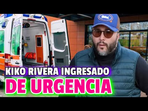 ¡ULTIMA HORA! Kiko Rivera INGRESADO de NUEVO en el HOSPITAL