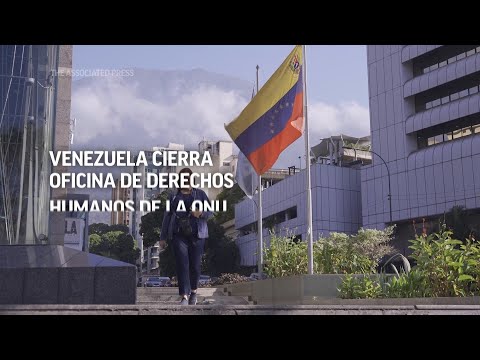Venezuela cierra oficina de derechos humanos de la ONU
