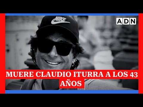 Muere Claudio Iturra a los 43 años: aventurero chileno conocido por programas de viajes por el mundo