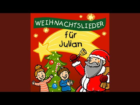 Fröhliche Weihnacht (Für Julian)