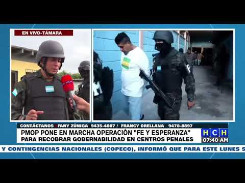 Militarizan cárceles de Támara, La Tolva y PNFAS, en el marco de la Operación Fe y Esperanza