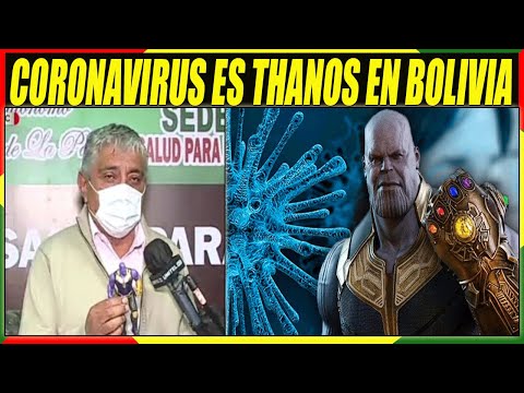 Ministro Boliviano Dice Que El Covid-19 Es Igual a Thanos - Sugiere Prohibir Las Barbas En Bolivia