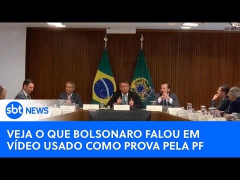 Assista trecho da reunião de Bolsonaro usado pela PF como prova de crimes