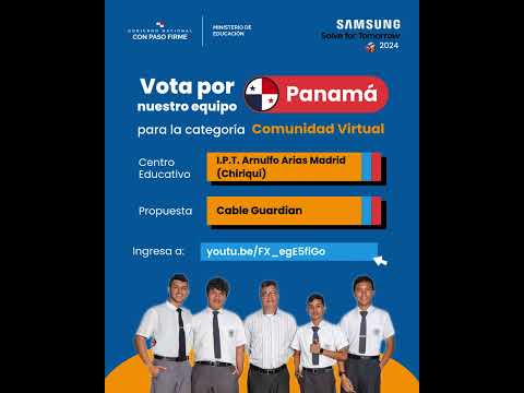 Vota ya por nuestro equipo Panamá para Solve for Tomorrow 2024