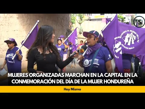 Mujeres Organizadas marchan en la capital en la conmemoración del día de la mujer hondureña