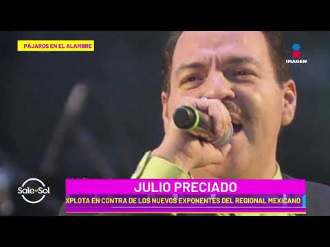 Julio Preciado no hará corridos tumbados por respeto a su público | Sale el Sol